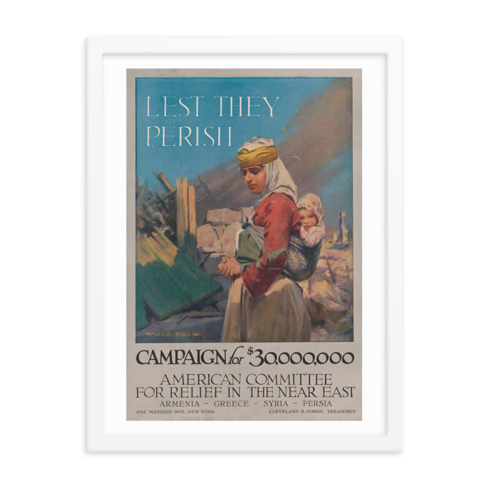 1917 'Lest They Perish' Armenian Humanitarian Aid Framed Vintage Poster